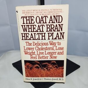 The Oat and Wheat Bran Health Plan Book (1989)